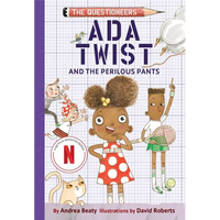 ADA Twist and the Perilous Pants: The Questioneers Book #2 - Paperback