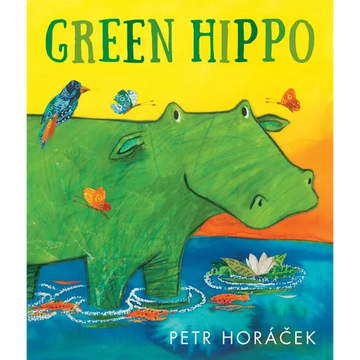 Green Hippo - Hardcover