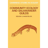 Community Ecology and Salamander Guilds - Paperback