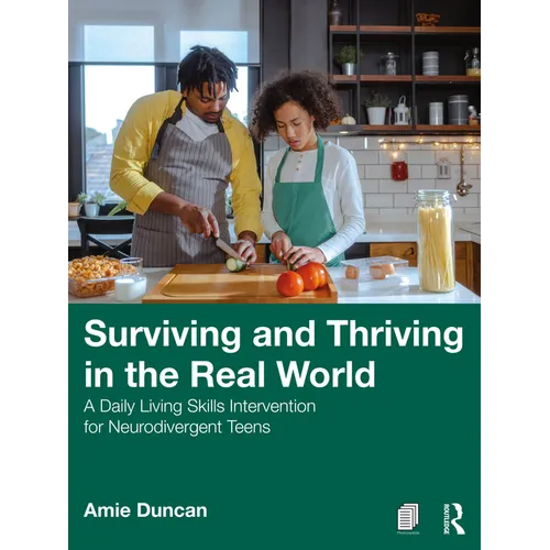 Surviving and Thriving in the Real World: A Daily Living Skills Intervention for Neurodivergent Teens