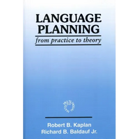 Language Planning: From Practice to Theory - Paperback