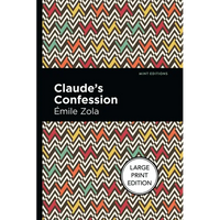 Claude's Confession: Large Print Edition - Paperback