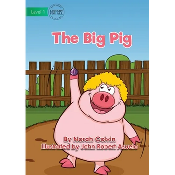 The Big Pig - Paperback