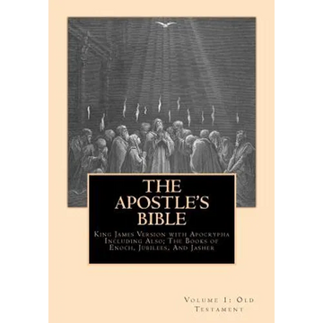 The Apostle's Bible: Volume 1: The Old Testament - Paperback