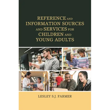 Reference and Information Sources and Services for Children and Young Adults - Paperback