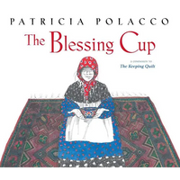 The Blessing Cup - Hardcover