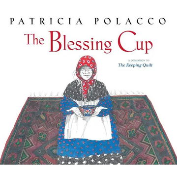 The Blessing Cup - Hardcover