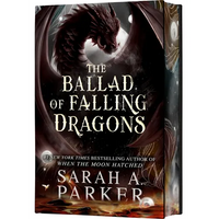 The Ballad of Falling Dragons (Deluxe Limited Edition) - Hardcover