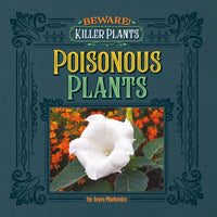 Poisonous Plants - Library Binding