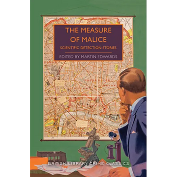 The Measure of Malice: Scientific Detection Stories - Paperback