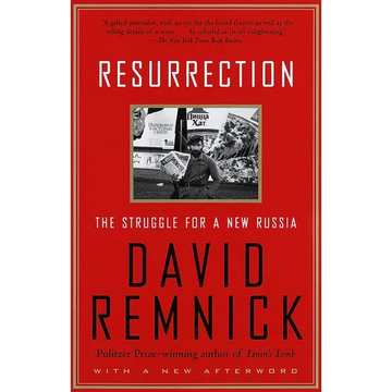 Resurrection: The Struggle for a New Russia - Paperback