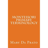 Montessori Primary Terminology - Paperback