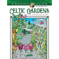 Creative Haven Celtic Gardens Coloring Book - Paperback