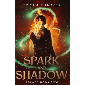 Spark and Shadow - Paperback