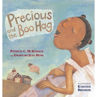 Precious and the Boo Hag - Hardcover