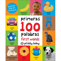 First 100 Words Bilingual: A Padded Book--Perfect for Little Hands to Hold - Board Book