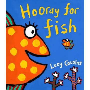 Hooray for Fish! - Hardcover