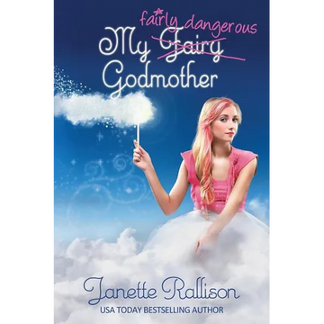 My Fairly Dangerous Godmother - Paperback
