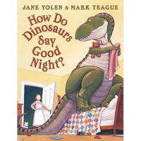 How Do Dinosaurs Say Good Night? - Paperback