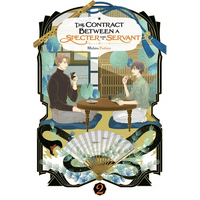 The Contract Between a Specter and a Servant, Vol. 2 (Light Novel): Volume 2 - Paperback