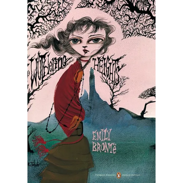 Wuthering Heights: (Penguin Classics Deluxe Edition) - Paperback