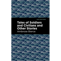 Tales of Soldiers and Civilians - Paperback