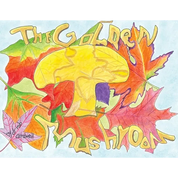 The Golden Mushroom - Paperback