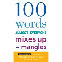 100 Words Almost Everyone Mixes Up or Mangles - Paperback