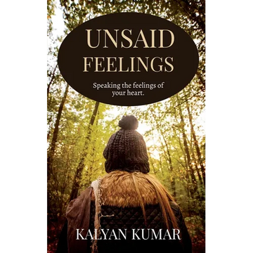 Unsaid Feelings - Paperback