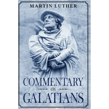 Commentary on Galatians: Annotated - Paperback