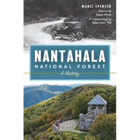 Nantahala National Forest: A History - Paperback