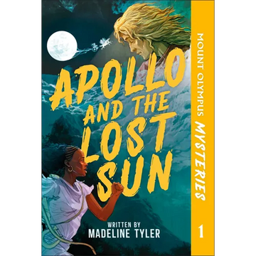 Mount Olympus Mysteries Apollo and the Lost Sun - Paperback