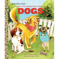 My Little Golden Book about Dogs - Hardcover