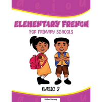 Elementary French for Primary Schools: Basic 2 - Paperback