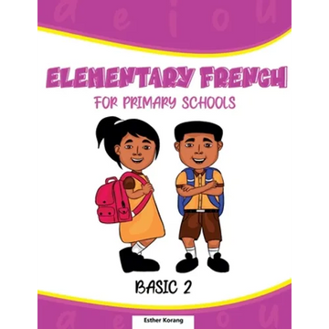 Elementary French for Primary Schools: Basic 2 - Paperback