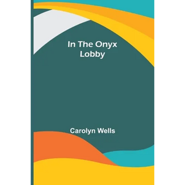 In the Onyx Lobby - Paperback
