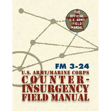 U.S. Army U.S. Marine Corps Counterinsurgency Field Manual - Paperback