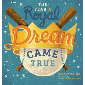 The Year A Royal Dream Came True - Hardcover