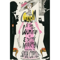 The Custom of the Country: (Penguin Classics Deluxe Edition) - Paperback