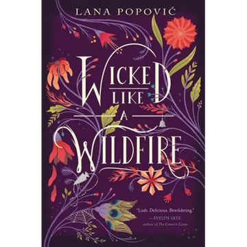 Wicked Like a Wildfire - Paperback