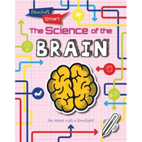 The Science of the Brain - Library Binding