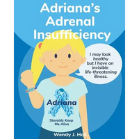 Adriana's Adrenal Insufficiency - Paperback