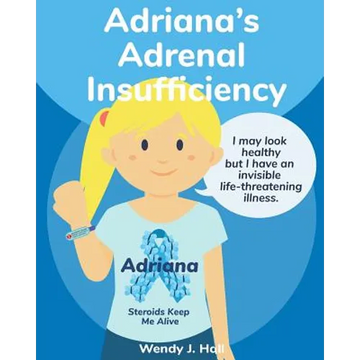 Adriana's Adrenal Insufficiency - Paperback