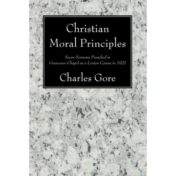 Christian Moral Principles - Paperback