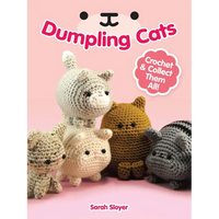 Dumpling Cats: Crochet and Collect Them All! - Paperback