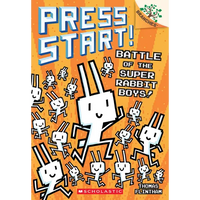 Battle of the Super Rabbit Boys!: A Branches Book (Press Start! #18): Volume 18 - Paperback