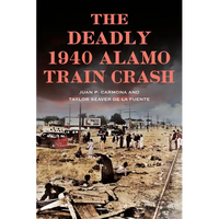 The Deadly 1940 Alamo Train Crash - Paperback