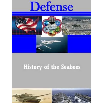 History of the Seabees - Paperback