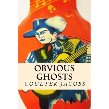 Obvious Ghosts - Paperback