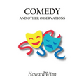 Comedy and Other Observations